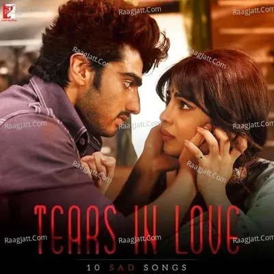 Tears in Love - 10 Sad Songs Poster