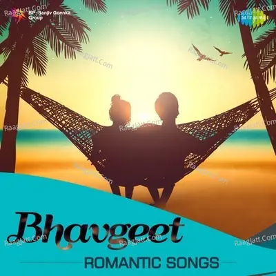 Bhavgeet - Romantic Songs Poster