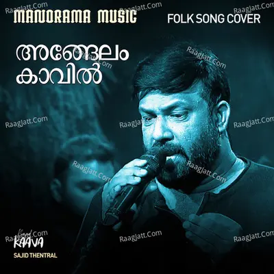 Angelam Kavil (From "World Music Day 2022") Cover