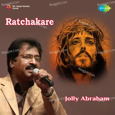 Ratchakare - Jolly Abraham