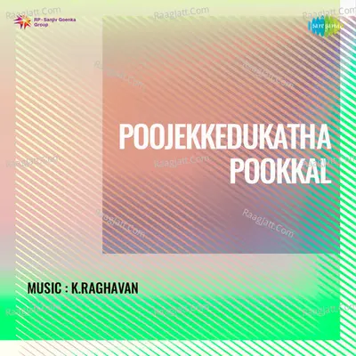 Poojekkedukatha Pookkal Poster