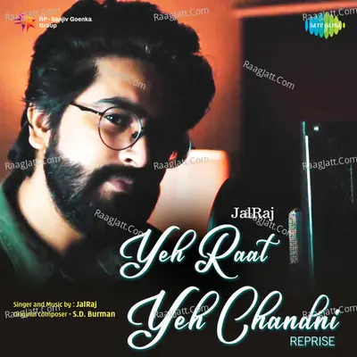 Yeh Raat Yeh Chandni - Reprise Cover