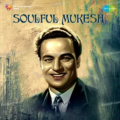 Soulful Mukesh Poster