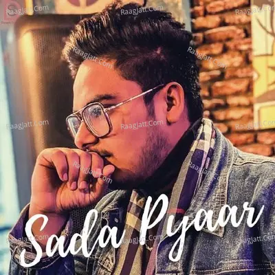 Sada Pyaar Cover