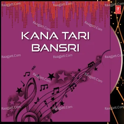 Kana Tari Bansri