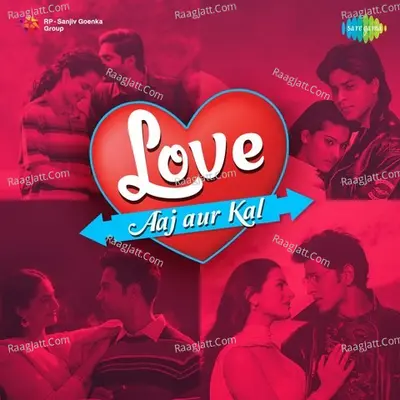 Love Aaj aur Kal Poster
