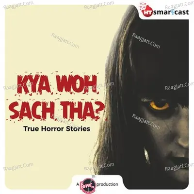 Kya Woh Sach Tha - season - 1 - Fever FM - HT Smartcast