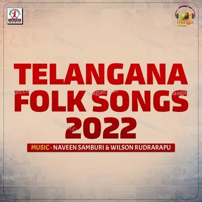 Telangana Folk Songs 2022 Poster