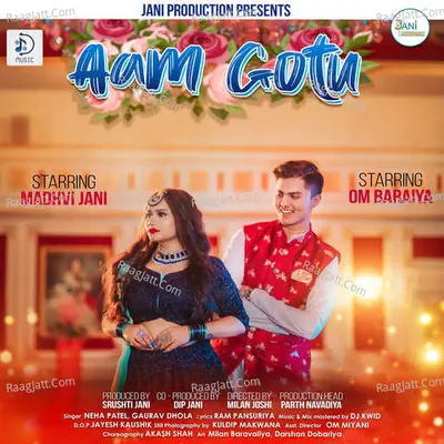 Aam Gotu (Feat Om Baraiya & Madhavi Jani) Cover