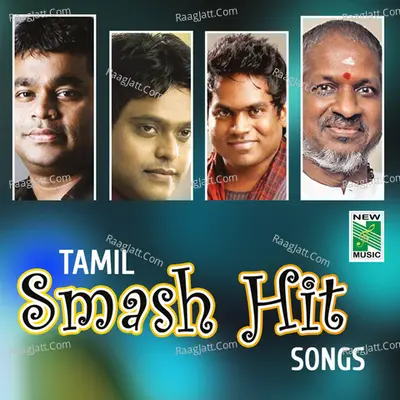 Tamil Smash Hit Songs Poster