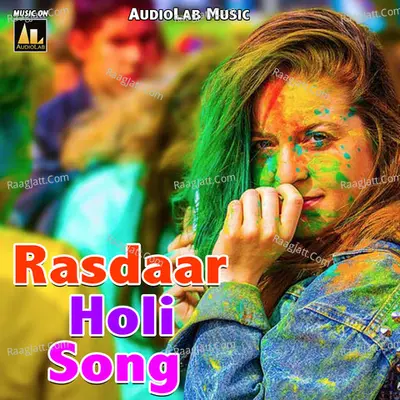 Rasdaar Holi Songs Poster