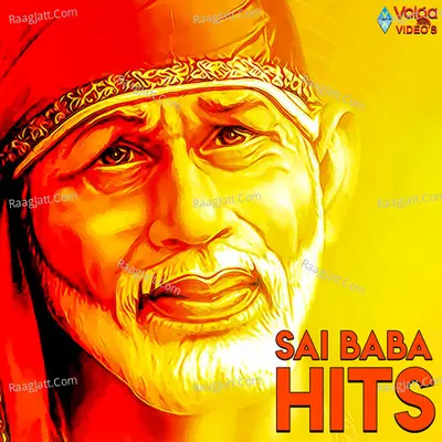Sai Baba Hits - Laxmi Vinayak