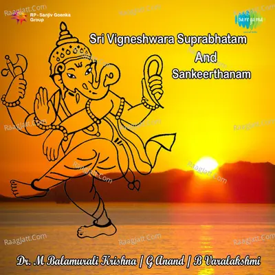 Sri Vighneswara Suprabhatham And Sankeerthanam Poster