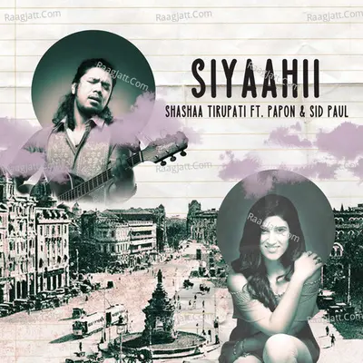 Siyaahii Cover