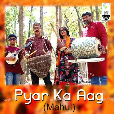 Pyar Ka Aag - Partha Bhowmik
