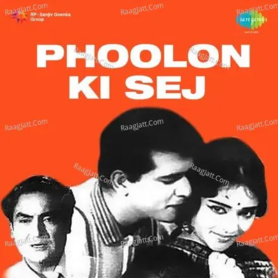 Phoolon Ki Sej - Lata Mangeshkar
