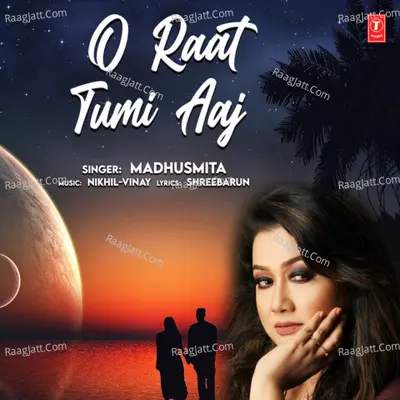 O Raat Tumi Aaj Cover