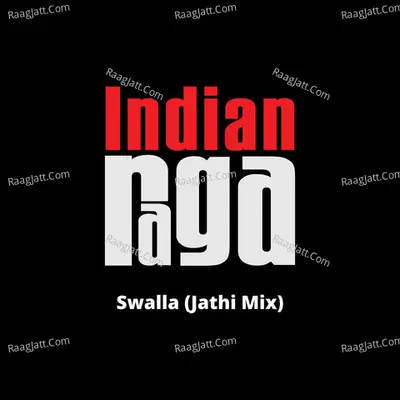 Swalla (Jathi Mix) Cover