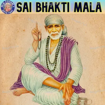 Sai Bhakti Mala - Rajalakshmee Sanjay