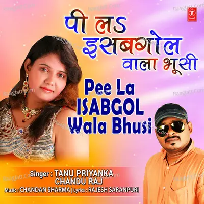 Pee La Isabgol Wala Bhusi