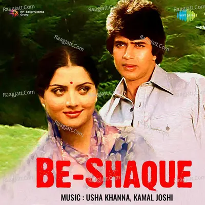 Be Shaque - Asha Bhosle