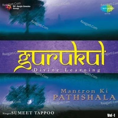 Gurukul Mantron Ki Pathshala Vol 1 - Sumeet Tappoo