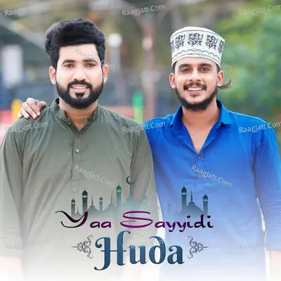 Yaa Sayyidi Huda Cover