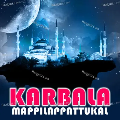 Karbala Mappilappattukal - Athira