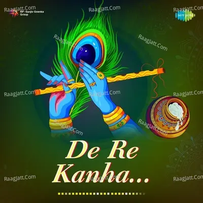 De Re Kanha - Dashrath Pujari
