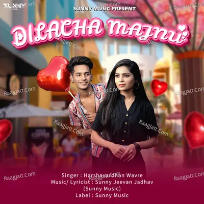 Dilacha Majnu (feat.Harshavardhan Wavre) Cover