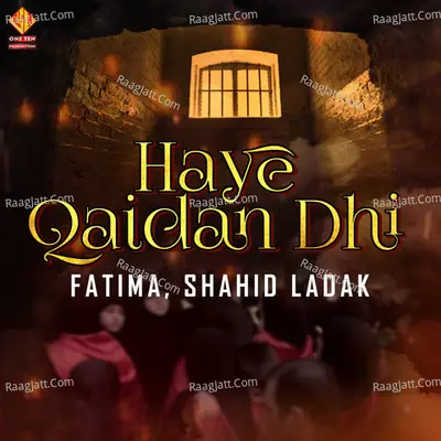 Haye Qaidan Dhi Poster