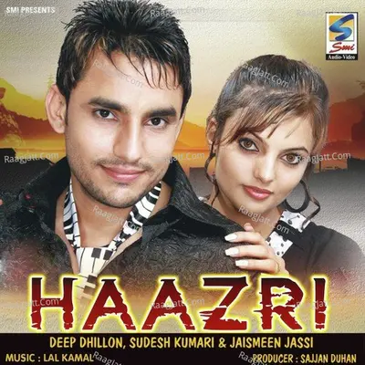 Haazri - Deep Dhillon