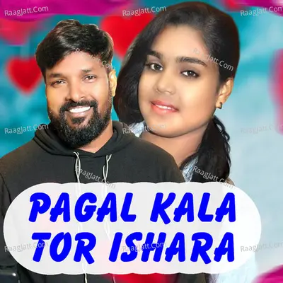 Pagal Kala Tor Ishara Cover
