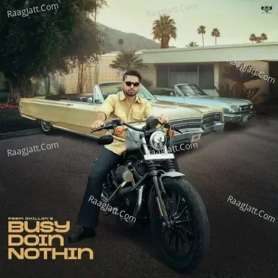 Busy Doin Nothin