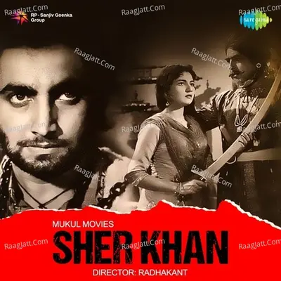 Sher Khan - S N Tripathi