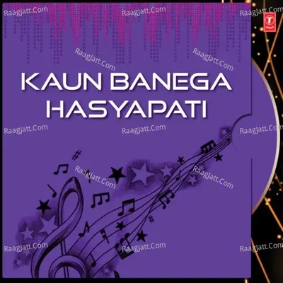 Kaun Banega Hasyapati