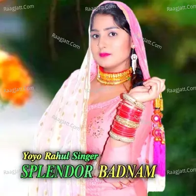 Splendor Badnam Cover