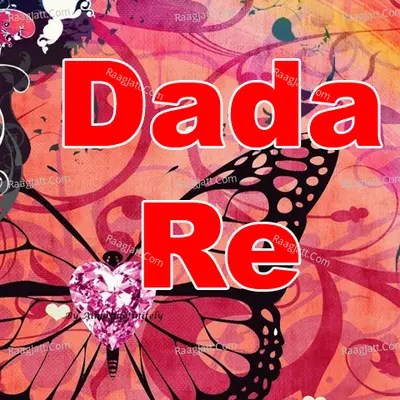 Dada Re Poster