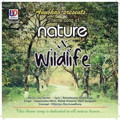 Theme song of Nature N Wildlife
