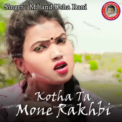 Kotha Ta Mone Rakhbi Cover