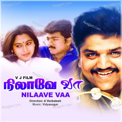 Nilaave Vaa - Vidhya Saagar