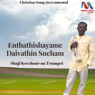 Enthathishayame Daivathin Sneham - Single