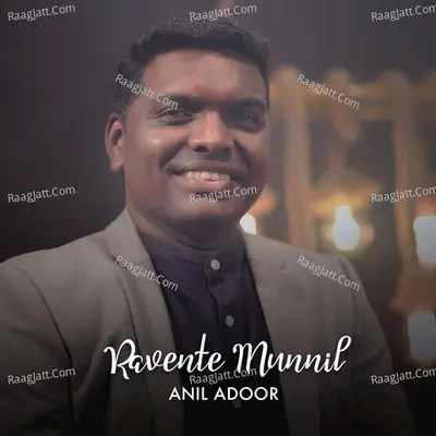 Ravente Munnil Cover