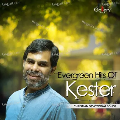 Evergreen Hits of Kester Poster
