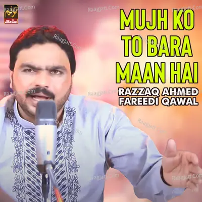 Mujh Ko To Bara Maan Hai Poster