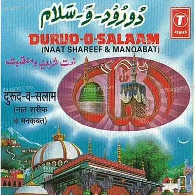 Durud-O-Salaam -Naat Sharif-Mankabat Poster