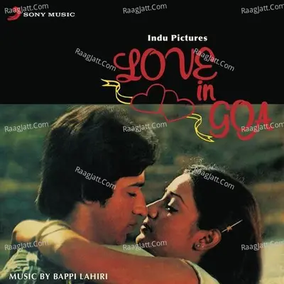Love in Goa (Original Motion Picture Soundtrack) - Bappi Lahiri