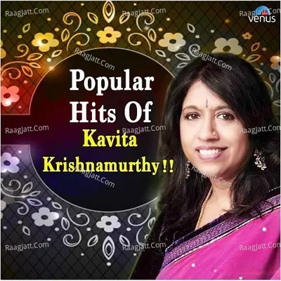 Popular Hits Of Kavita Krishnamurthy - Kavita Krishnamurthy