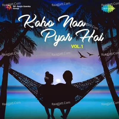 Kaho Naa Pyar Hai - Vol. 1 - Amit Kumar