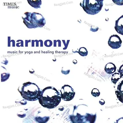 Harmony - Music For Yoga And Healing Poster
